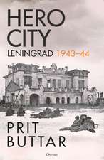 Hero City: Leningrad 1943–44