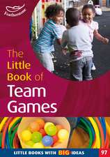 The Little Book of Team Games