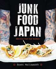 Junk Food Japan: Addictive Food from Kurobuta