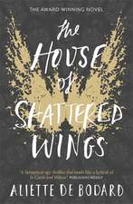 The House of Shattered Wings