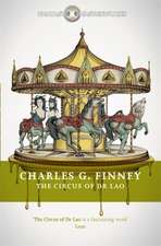 Finney, C: The Circus of Dr Lao