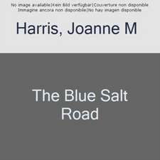 The Blue Salt Road