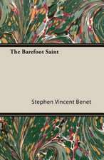 The Barefoot Saint