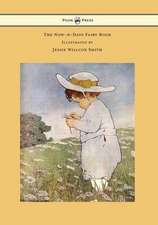 The Now-A-Days Fairy Book - Illustrated by Jessie Willcox Smith