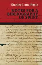 Notes for a Bibliography of Swift