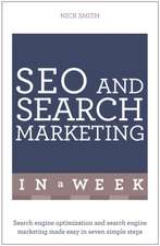 Successful Seo and Search Marketing in a Week