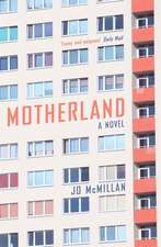 McMillan, J: Motherland