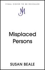 Misplaced Persons