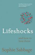 Lifeshocks