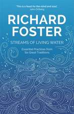 Foster, R: Streams of Living Water