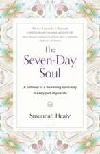 The Seven-Day Soul