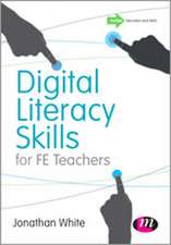 Digital Literacy Skills for FE Teachers