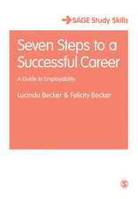 Seven Steps to a Successful Career: A Guide to Employability