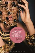 Luxury Indian Fashion: A Social Critique