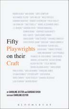 Fifty Playwrights on their Craft