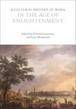 A Cultural History of Work in the Age of Enlightenment