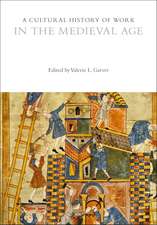 A Cultural History of Work in the Medieval Age