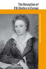 The Reception of P. B. Shelley in Europe