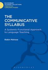 The Communicative Syllabus: A Systemic-Functional Approach to Language Teaching