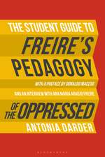 The Student Guide to Freire's 'Pedagogy of the Oppressed'