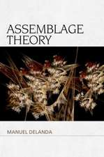 Delanda, M: Assemblage Theory