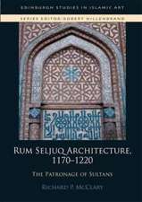 Rum Seljuq Architecture, 1170-1220