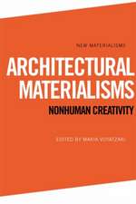 Architectural Materialisms