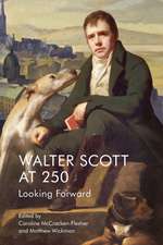 Walter Scott at 250