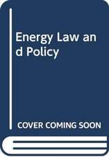 HEFFRON RAPHAEL J: ENERGY LAW AND POLICY