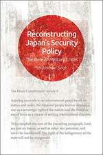 Reconstructing Japan's Security Policy