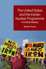 The United States and the Iranian Nuclear Programme