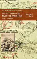 MILITARY OPERATIONS EGYPT & PALESTINE