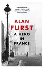 Furst, A: Hero in France