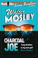 Mosley, W: Charcoal Joe