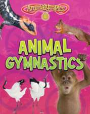 Thomas, I: Animal Gymnastics