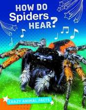 How Do Spiders Hear?