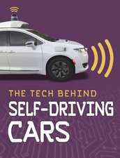 TECH BEHIND SELF DRIVING CARS THE