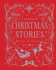 Parragon Books Ltd: A Treasury of Christmas Stories