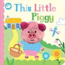 Little Learners This Little Piggy