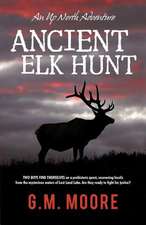 Ancient Elk Hunt