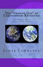 The Genesis Gap of Creationism Revisited