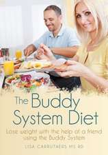 The Buddy System Diet