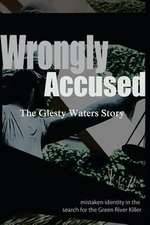 Wrongly Accused