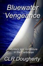 Bluewater Vengeance