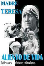 Madre Teresa Aliento de Vida