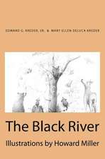 The Black River