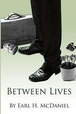 Between Lives