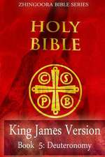 Holy Bible, King James Version, Book 5 Deuteronomy