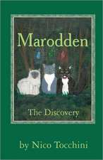 Marodden: The Discovery