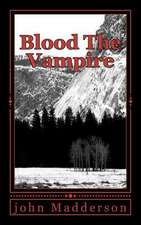 Blood the Vampire